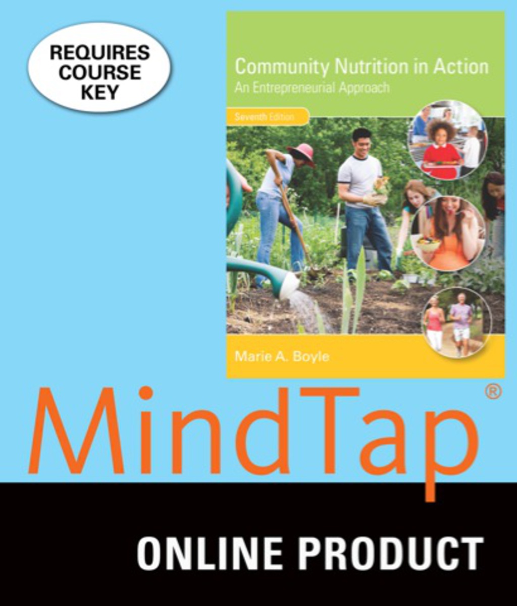 MindTap for Boyle's Community Nutrition in Action: An Entrepreneurial Approach, 7th Edition, [Instant Access], 1 term (6 months) 7th Edition â€“ PDF/EPUB Version Downloadable